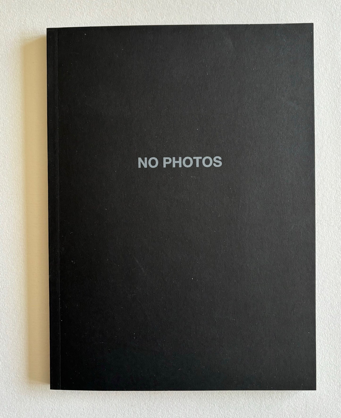 No Photos. (SIGNED)