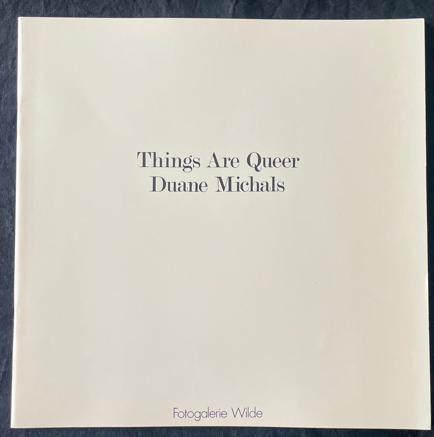 Things Are Queer