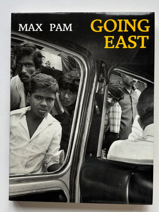 Going East. Two Decades of Asian photography. 20 ans de Photographie en Asie. Introduction: Tim Winton.