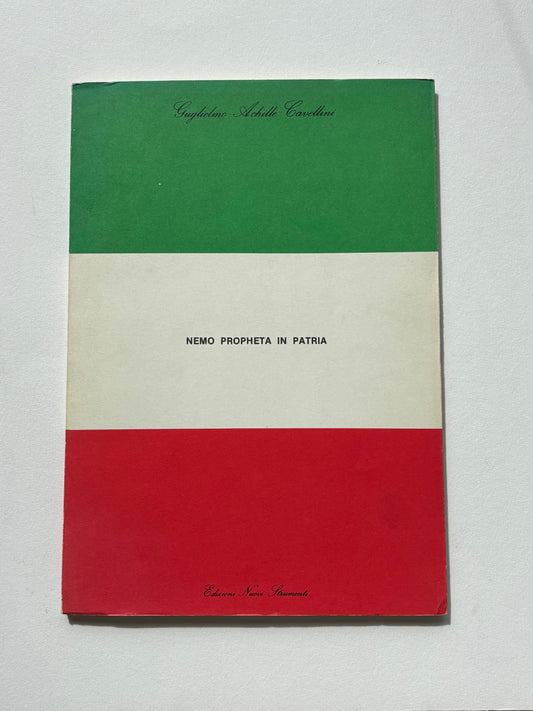 NEMO PROPHETA IN PATRIA. (“No prophet in his own country”)