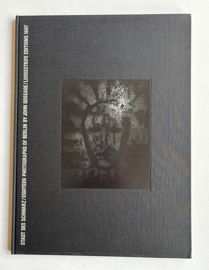 Stadt des Schwarz. Eighteen Photographs of Berlin by John Gossage. (SIGNED and NUMBERED)