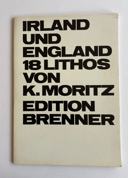 Irland und England. 18 Lithos von K. Moritz. (SPECIAL EDITION)