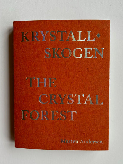 Crystal Forest