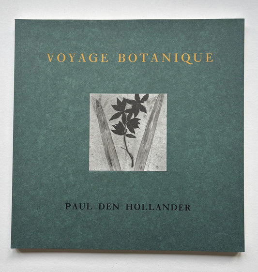 Voyage botanique. (SIGNED)