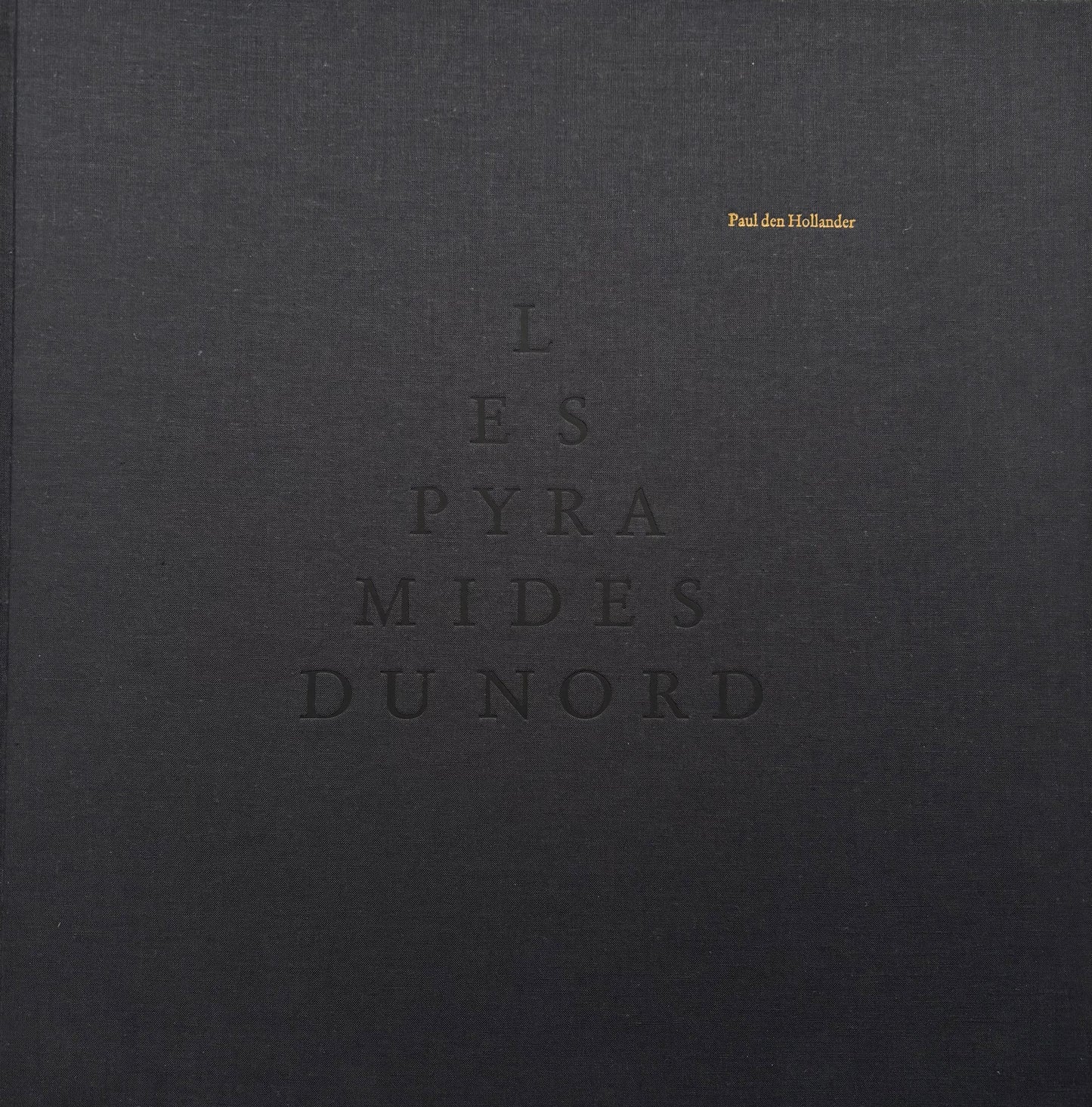 Les Pyramides du Nord. (SIGNED)