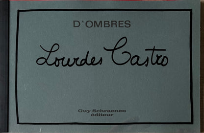 D’ombres. Lourdes Castro. (SIGNED & NUMBERED)