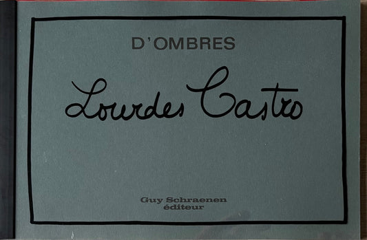 D’ombres. Lourdes Castro. (SIGNED & NUMBERED)