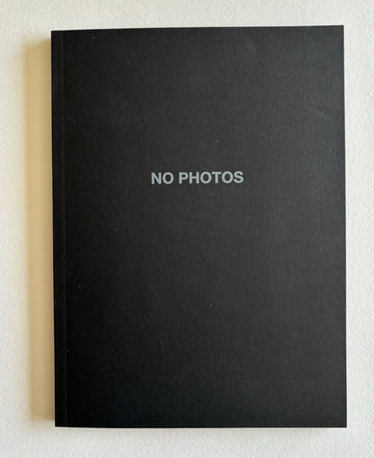 No Photos. (SIGNED)