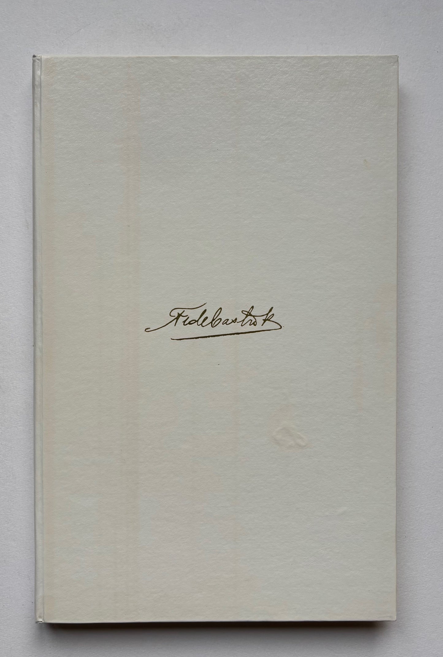 FIDEL CASTRO. L’ HISTOIRE M’ ACQUITTERA.