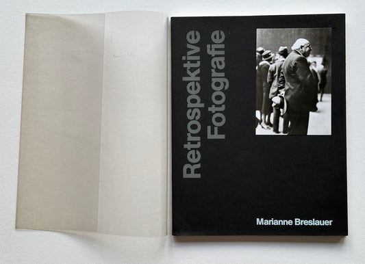 Retrospektive Fotografie. Marianne Breslauer.