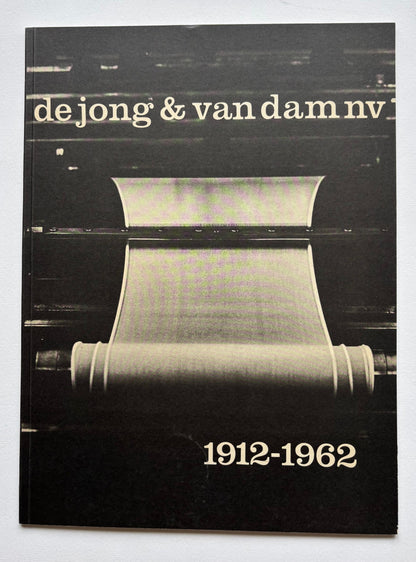 De Jong & Van Dam nv 1912-1962.