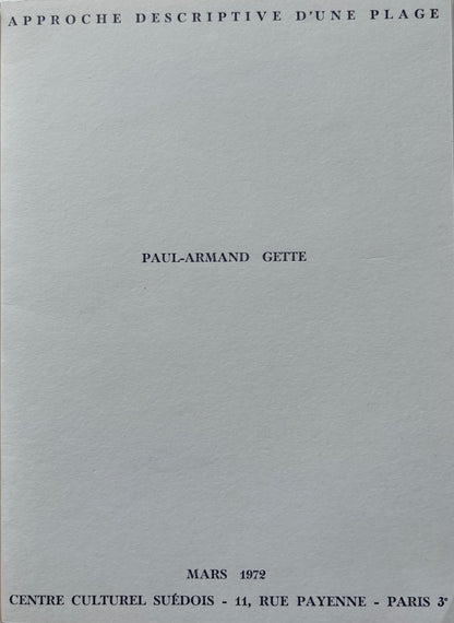 PAUL-ARMAND GETTE. APPROCHE DESCRIPTIVE D’UNE PLAGE.