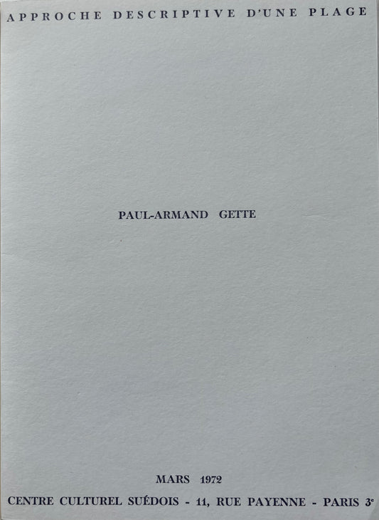PAUL-ARMAND GETTE. APPROCHE DESCRIPTIVE D’UNE PLAGE.