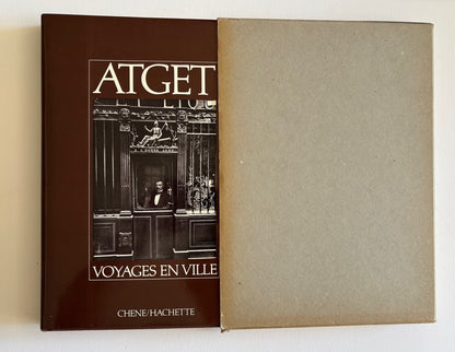 ATGET. Voyages en Ville. Présentation de Pierre Gassmann. Texte de Roméo Martinez et Alain Pougetoux