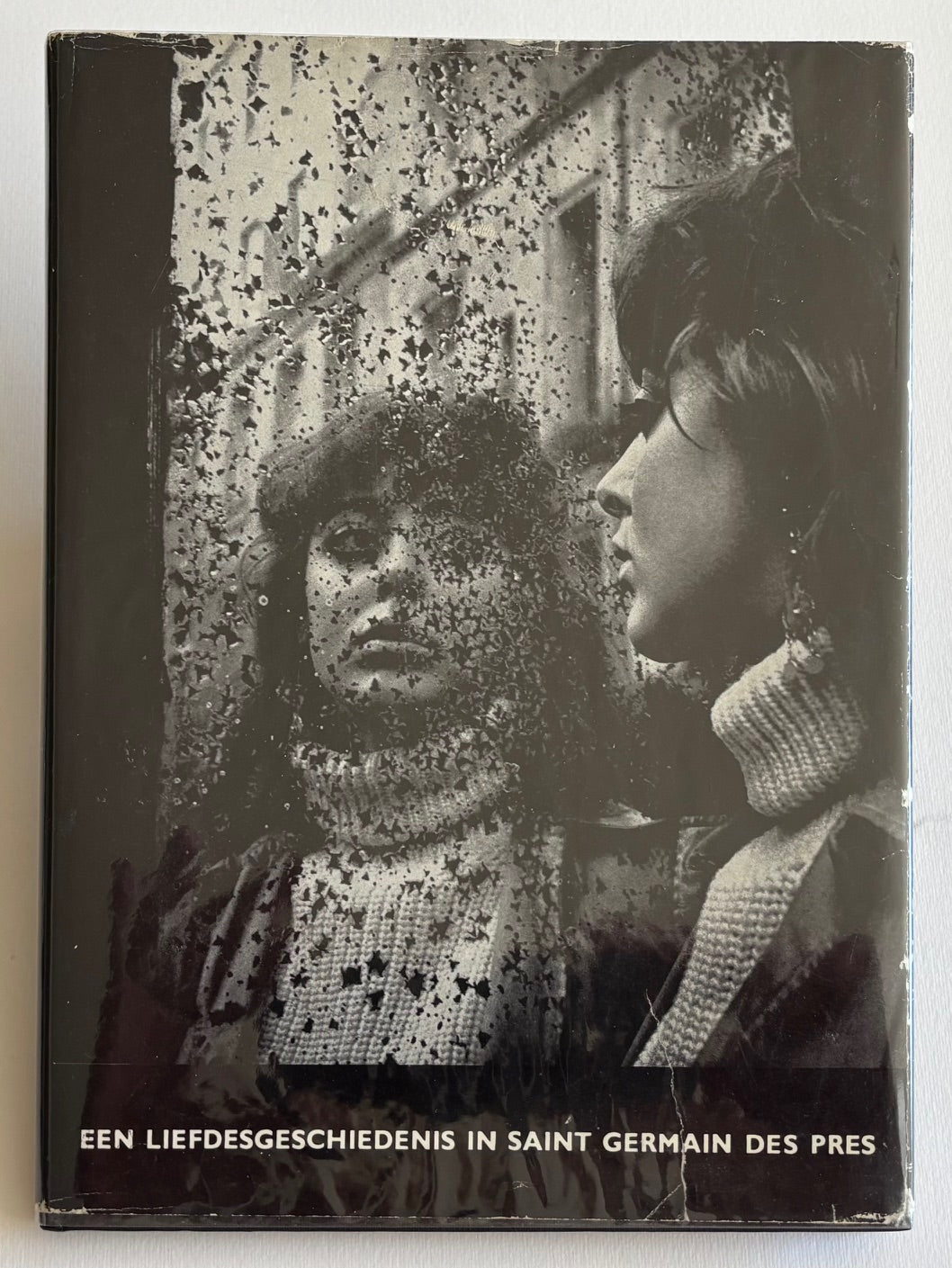 Een liefdesgeschiedenis in Saint Germain des Prés. Fotografie en tekst Ed van der Elsken.
