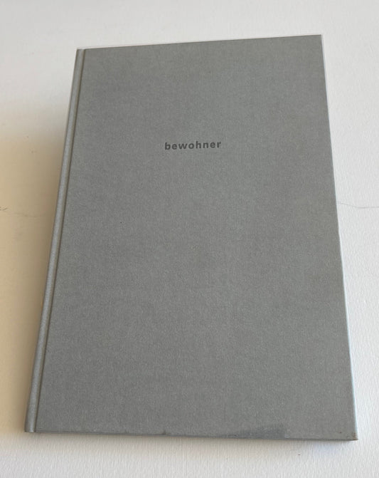 Bewohner (« Residents »). (DEDICATED)