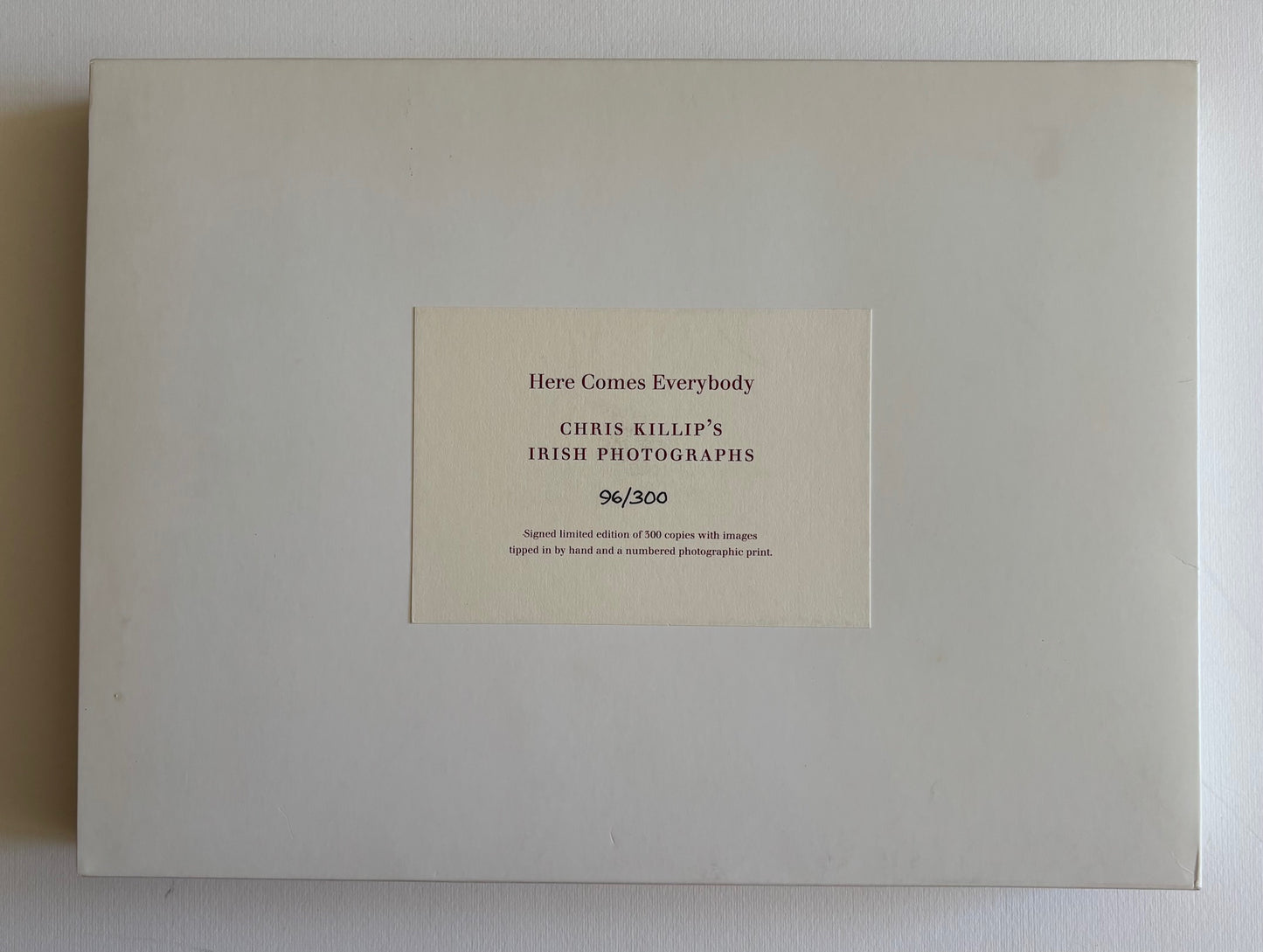 Here Comes Everybody. CHRIS KILLIP’S IRISH PHOTOGRAPHS. (SIGNED, ORIGINAL PRINT)