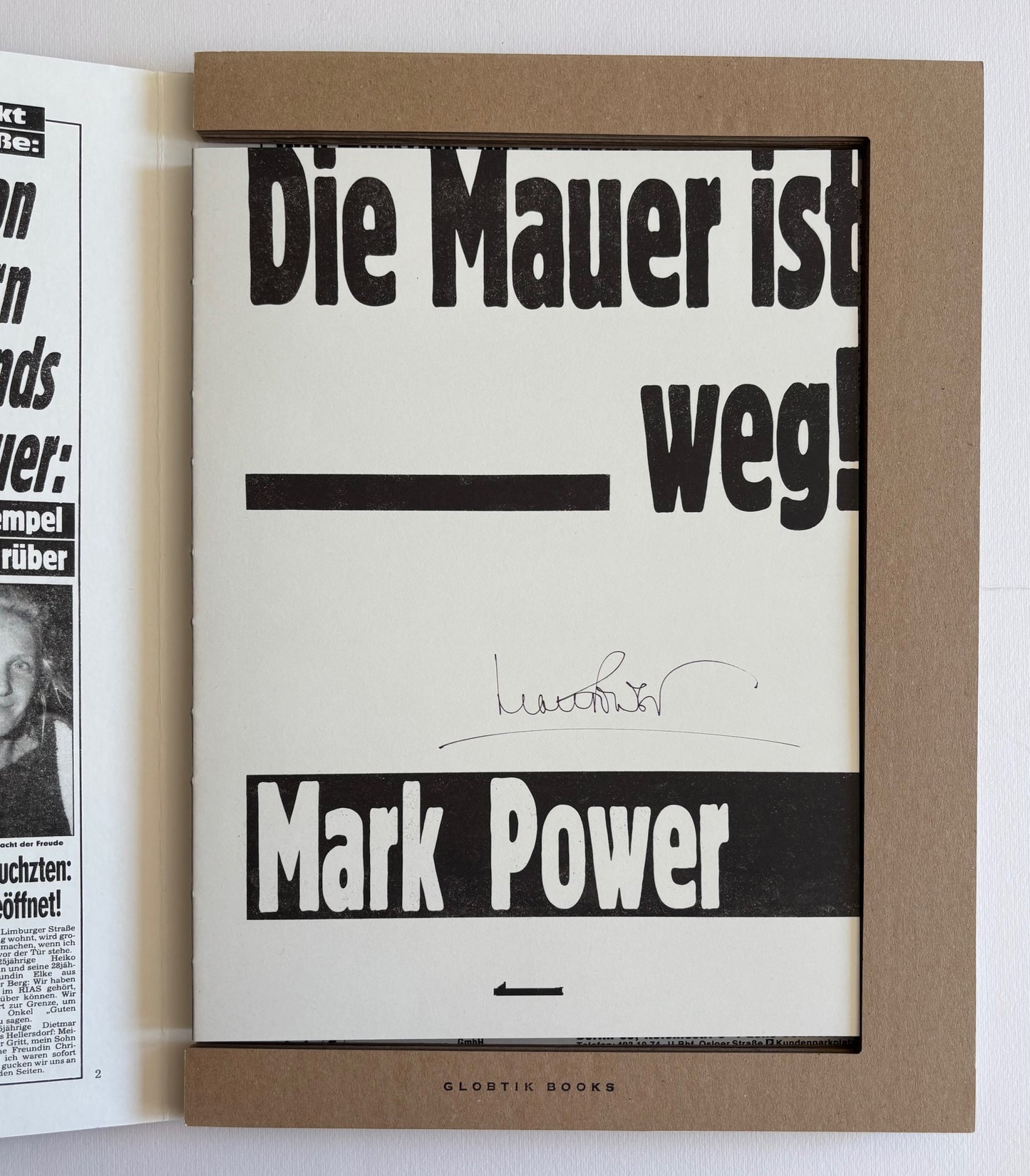Die Mauer ist weg! A series of fortunate events…and a search for Berthold Brecht. (SIGNED)