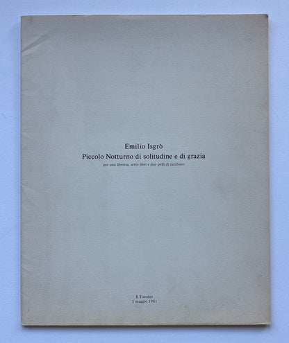 Piccolo Notturno di solitudine e di grazia per una libreria,sette libri e due pelli di tamburo.