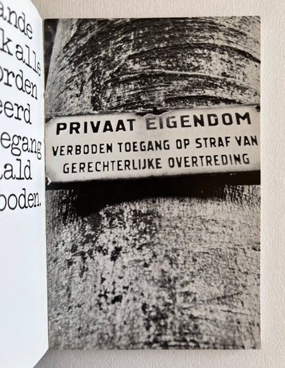 STRENG VERBODEN TOEGANG.